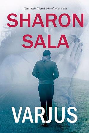 Varjus by Sharon Sala