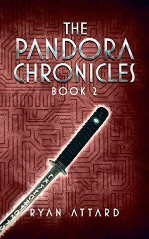 The Pandora Chronicles: Book 2 by Ryan Attard