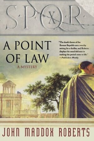 A Point of Law by John Maddox Roberts