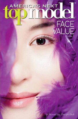 Face Value by Taryn Bell