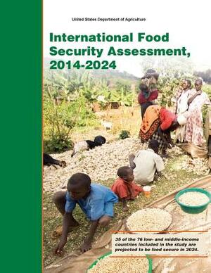 International Food Security Assessment, 2014-2024 by United States Department of Agriculture