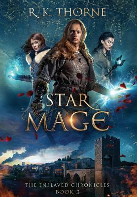 Star Mage by R.K. Thorne