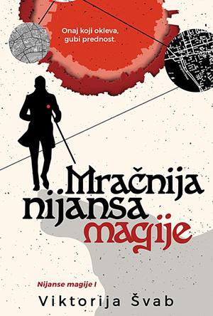 Mračnija nijansa magije by V.E. Schwab