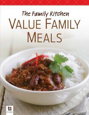 The Family Kitchen - Value Family Meals by Hinkler Books