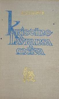 Kristīne Lavransa meita. Sieva by Sigrid Undset, Sigrid Undset, Sigrid Undset, Ieva Celmiņa