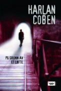 På Grunn Av Et Løfte by Harlan Coben