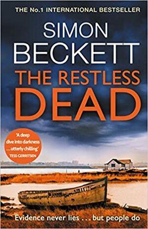 The Restless Dead by Simon Beckett