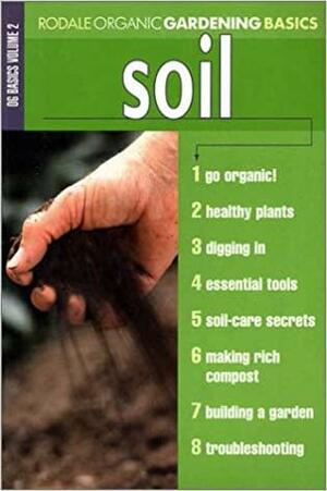 Soil by Rodale Press