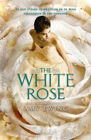 The White Rose by Amy Ewing