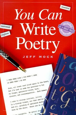 You Can Write Poetry by Jeff Mock