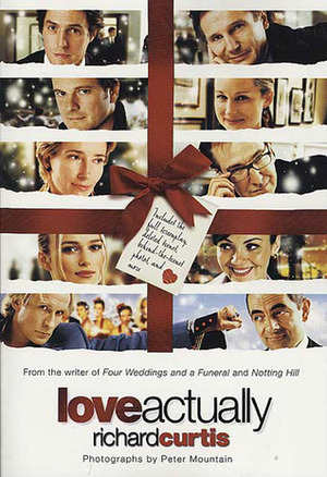 Love Actually by Richard Curtis