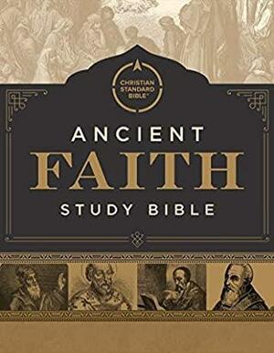 CSB Ancient Faith Study Bible by Holman Bible Staff