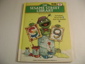 The Sesame Street Library Volume 9 Featuring The Letter S And The Number 9 by Michael Frith, Sharon Lerner, Jeffrey Moss, Norman Stiles, Jon Stone, Albert G. Miller, Daniel Wilcox, Nina B. Link, Jerry Juhl, Emily Perl Kingsley