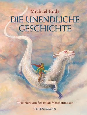 Die unendliche Geschichte by Michael Ende