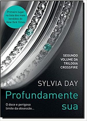 Profundamente Sua by Sylvia Day