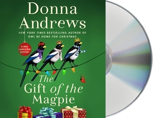 The Gift of the Magpie by Donna Andrews