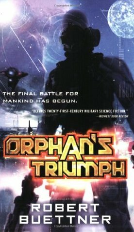 Orphan's Triumph by Robert Buettner