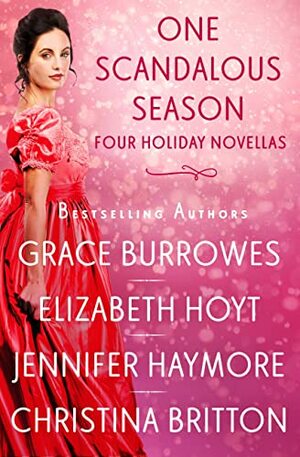One Scandalous Season: Four Holiday Novellas by Grace Burrowes