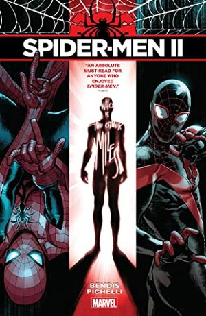 Spider-Men II by Sara Pichelli, Brian Michael Bendis