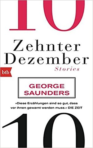Zehnter Dezember by George Saunders