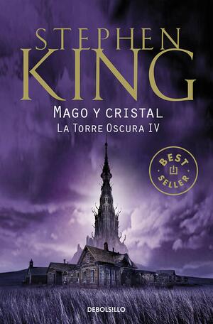 Mago y cristal by Stephen King