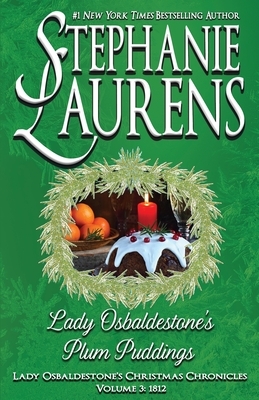 Lady Osbaldestone's Plum Puddings by Stephanie Laurens