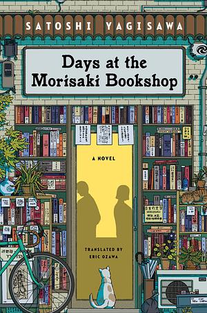 Days at the Morisaki Bookshop by Satoshi Yagisawa