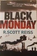 Black Monday by R. Scott Reiss