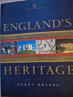 England's Heritage by Derry Brabbs