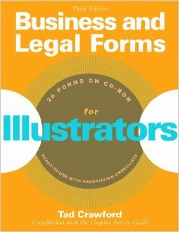 Business and Legal Forms for Illustrators by Tad Crawford