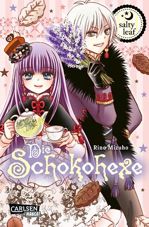 Die Schokohexe, Band 19: salty leaf by Rino Mizuho