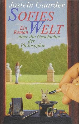 Sofies Welt: Ein Roman über die Geschichte der Philosophie by Jostein Gaarder, Gabriele Haefs