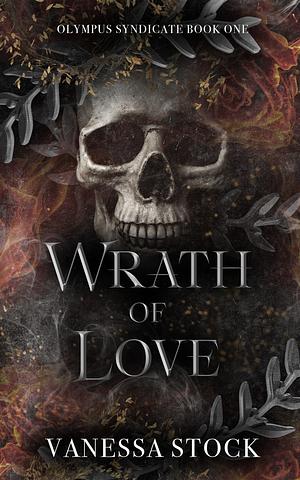 Wrath of Love by Vanessa Stock