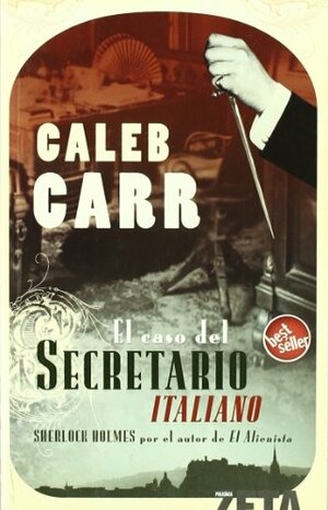 El caso del Secretario Italiano by Caleb Carr