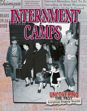 Internment Camps by Natalie Hyde