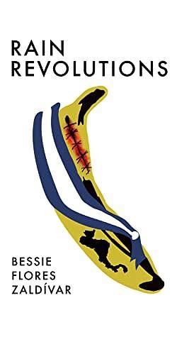 Rain Revolutions by Bessie Flores Zaldivar