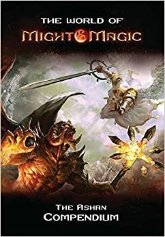 The World of Might and Magic: The Ashan Compendium by Ubisoft Entertainment