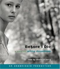 Before I Die by Jenny Downham