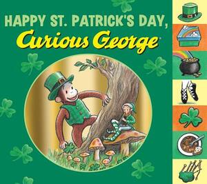 Happy St. Patrick's Day, Curious George by H.A. Rey