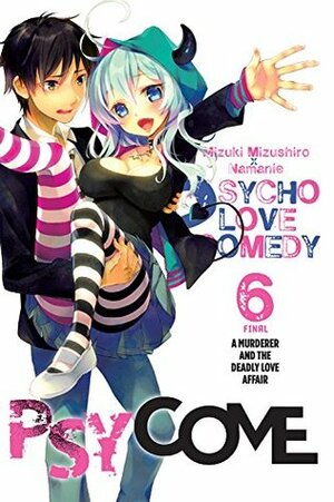 Psycome, Vol. 6 by Nicole Wilder, Mizuki Mizushiro, Namanie