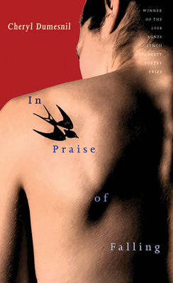 In Praise of Falling by Cheryl Dumesnil