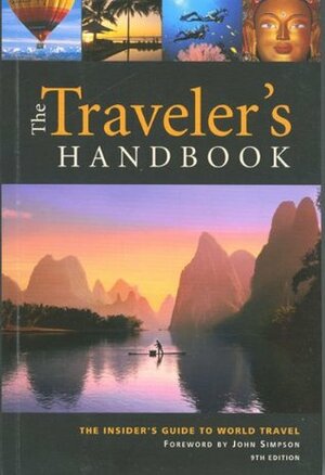 The Traveler's Handbook, 9th: The Insider's Guide to World Travel by Wexas, Ltd.