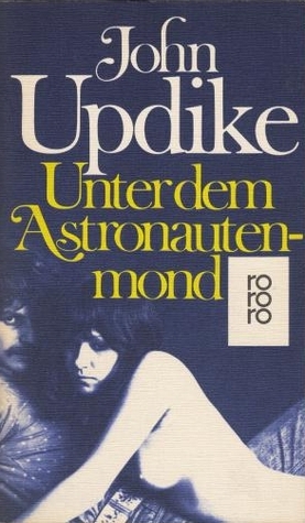 Unter dem Astronautenmond by John Updike