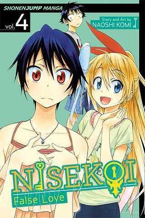 Nisekoi: False Love, Vol. 4 by Naoshi Komi, Naoshi Komi