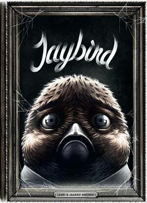 Jaybird by Lauri Ahonen, Jaakko Ahonen