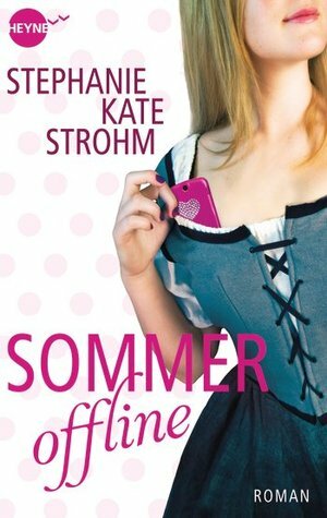 Sommer offline by Stephanie Kate Strohm