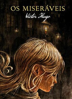 Os Miseráveis by Victor Hugo