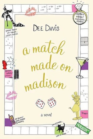 A Match Made on Madison by Dee Davis