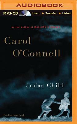 Judas Child by Carol O'Connell