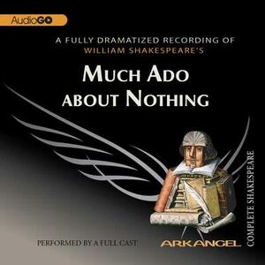 Much Ado about Nothing by William Shakespeare